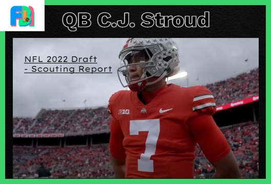 C.J. Stroud scouting report: Quarterback should be first overall