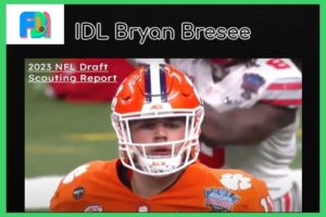 IDL Bryan Bresee Scouting Report: A Massive And Lightning-Quick Prospect