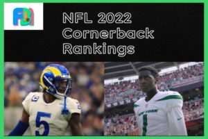 Ranking The Ten Best Cornerbacks In The NFL