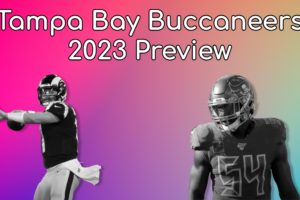 Tampa Bay Buccaneers 2023 Preview: Can The Defense Carry Them To Success?