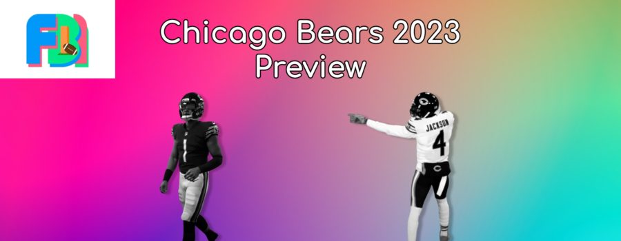 Chicago Bears 2023 Preview: An Exciting Team Headed In The Right Direction