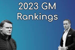 Ranking Every GM In The NFL – 2023