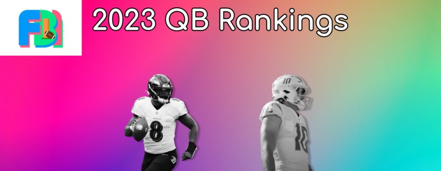 Ranking The 37 Best QBs In the NFL (Part Two)