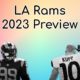 Los Angeles Rams 2023 Preview: How Far Can An Elite Coach And A Few Stars Take Them?