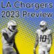 Los Angeles Chargers 2023 Preview: One Of The Best Rosters In Football