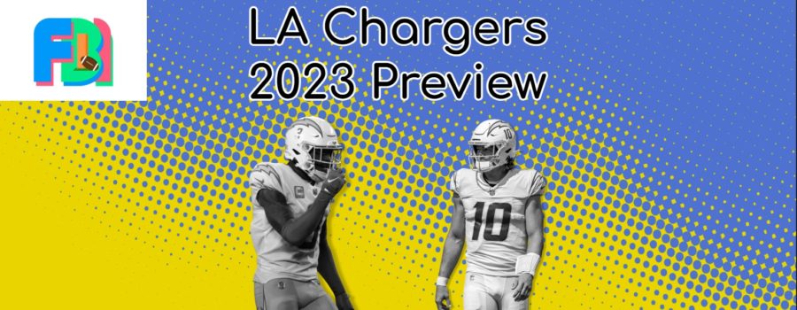 Los Angeles Chargers 2023 Preview: One Of The Best Rosters In Football