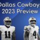 Dallas Cowboys 2023 Preview: What’s Dak Prescott’s And Mike McCarthy’s Ceiling?