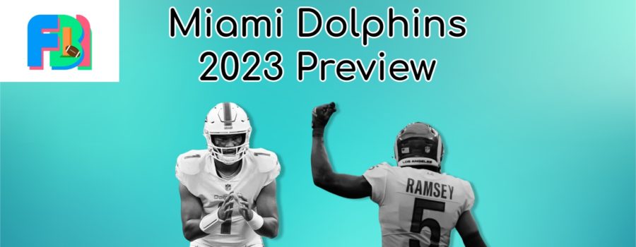 Miami Dolphins 2023 Preview: A Fun Offense And An Outstanding Defense