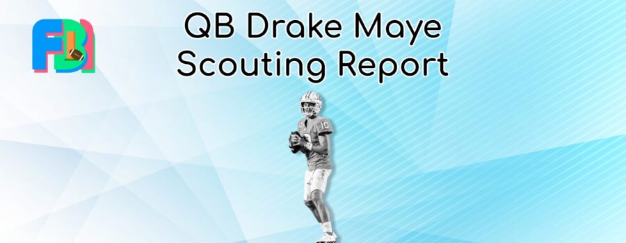 QB Drake Maye Midterm: The Number One Pick In Most Drafts