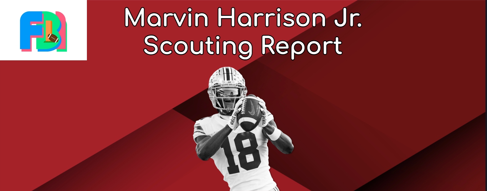 WR Marvin Harrison Jr. Scouting Report: Could He Be The Next Julio