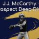 J.J. McCarthy Prospect Deep Dive: A Pleasant Surprise Who Could Slip Into The First