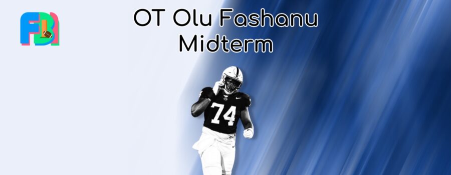 OT Olu Fashanu Midterm: The Best Pass-Blocker I’ve Ever Evaluated