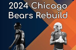 How To Rebuild The Chicago Bears