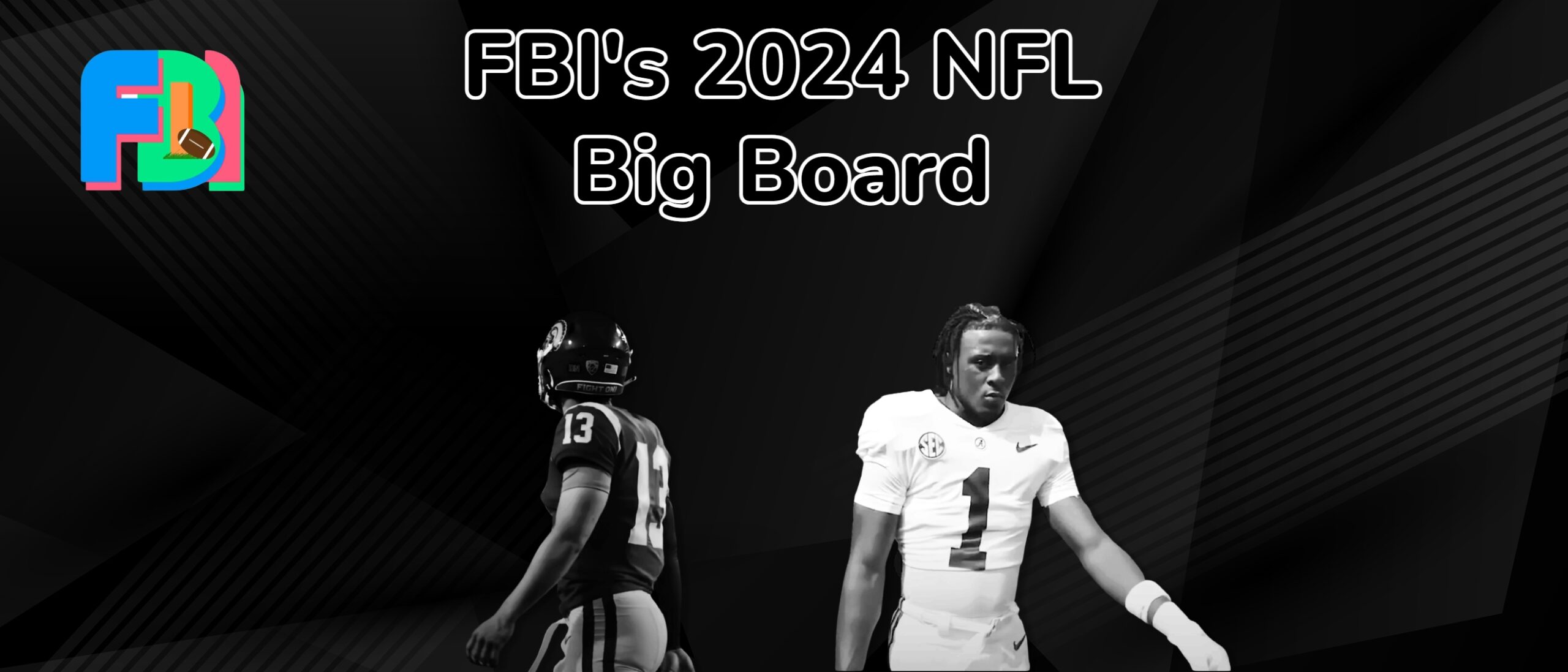 FBI’s 2024 NFL Big Board Top 50 Prospects » Football Intellect