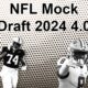 NFL Mock Draft 2024 4.0: The Patriots Find Their New QB By Trading Up