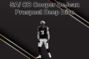 SA/ CB Cooper DeJean Prospect Deep Dive: How Will The NFL Use The Versatile Stud?