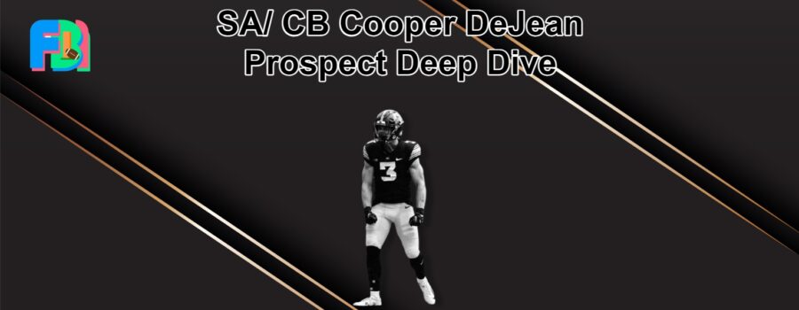 SA/ CB Cooper DeJean Prospect Deep Dive: How Will The NFL Use The Versatile Stud?